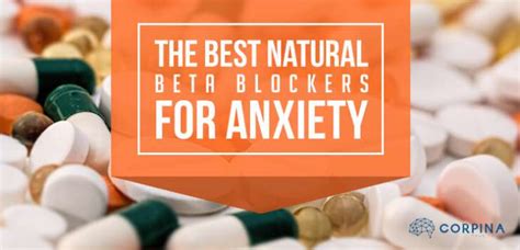 A List of the Best OTC Natural Beta Blockers for Anxiety .